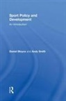 Daniel Bloyce, Daniel (University of Chester Bloyce, Daniel Smith Bloyce, Bloyce Daniel, Andy Smith - Sport Policy and Development