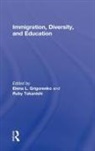 Elena L. (Yale University Grigorenko, Elena L. (Yale University) Takanishi Grigorenko, Elena L. Grigorenko, Grigorenko Elena L., Ruby Takanishi, Takanishi Ruby - Immigration, Diversity, and Education