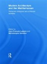 Jean-Francois Sabatino Lejeune, Jean-Francois Lejeune, Lejeune Jean-Francois, Michelangelo Sabatino, Sabatino Michelangelo - Modern Architecture and the Mediterranean