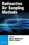 Mark L. Hoover Maiello, Mark D. Hoover, Hoover Mark D., Mark L. Maiello, Maiello Mark L. - Radioactive Air Sampling Methods