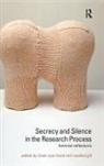Roisin Gill Ryan-Flood, Rosalind Gill, Gill Rosalind, Roisin Ryan-Flood, Róisín Ryan-Flood - Secrecy and Silence in the Research Process