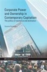 Susanne Soederberg, Susanne (Queen''s University Soederberg, Soederberg Susanne - Corporate Power and Ownership in Contemporary Capitalism