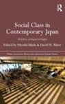Hiroshi (University of Tokyo Ishida, Hiroshi Ishida, David H. Slater, Slater David H. - Social Class in Contemporary Japan