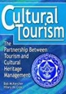 Hilary Du Cros, Bob Mckercher, Bob Du Cros Mckercher - Cultural Tourism
