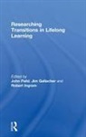 John Gallacher Field, John Field, Jim Gallacher, Gallacher Jim, Robert Ingram, Ingram Robert - Researching Transitions in Lifelong Learning