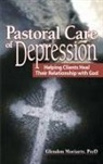 Glendon Moriarty, Glendon (School of Psychology and Counse Moriarty, Moriarty Glendon - Pastoral Care of Depression