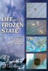 Barry J. Lane Fuller, Erica E. Benson, Benson Erica E., Barry J. Fuller, Fuller Barry J., Nick Lane... - Life in the Frozen State