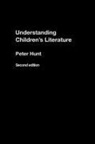 Peter (Stockholm University Hunt, Peter Hunt - Understanding Children''s Literature