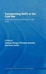 Andreas Nuenlist Wenger, Anna Locher, Locher Anna, Christian Nuenlist, Nuenlist Christian, Andreas Wenger... - Transforming Nato in the Cold War