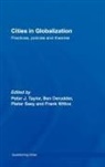 Peter Derudder Taylor, Ben Derudder, Pieter Saey, Peter Taylor, Frank Witlox - Cities in Globalization