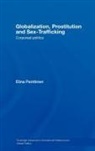 Elina Penttinen, Penttinen Elina - Globalization, Prostitution and Sex Trafficking