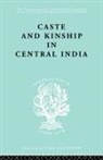 Adrian C Mayer, Adrian C. Mayer, Mayer Adrian C. - Caste and Kinship in Central India
