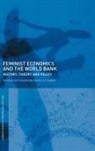 Edith (State University of New York Kuiper, Drucilla Barker, ucilla Barker, Edith Kuiper, Kuiper Edith - Feminist Economics and the World Bank