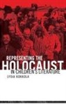 Lydia Kokkola, Kokkola Lydia - Representing the Holocaust in Children''s Literature