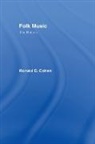 Ronald Cohen, Cohen Ronald - Folk Music: The Basics