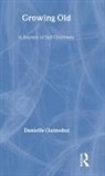 Danielle Quinodoz, Danielle (Psychoanalyst Quinodoz, Quinodoz Danielle - Growing Old