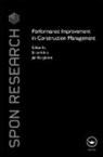 Brian (University of Reading Atkin, Brian Atkin, Atkin Brian, Jan Borgbrant, Borgbrant Jan - Performance Improvement in Construction Management