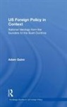 Adam Quinn, Quinn Adam - Us Foreign Policy in Context
