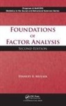 Stanley A Mulaik, Stanley a (Georgia Institute of Technology Mulaik - Foundations of Factor Analysis