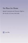 Jay Ellis, Ellis Jay - No Place for Home