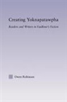 Owen Robinson, Owen (University of Essex Robinson, Robinson Owen - Creating Yoknapatawpha