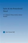 John Clement Ball, Ball John Clement - Satire and the Postcolonial Novel