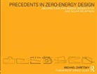 Michael Zaretsky, Zaretsky Michael - Precedents in Zero-Energy Design