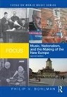 Philip V Bohlman, Philip V. Bohlman, Philip V. (University of Chicago Bohlman, Bohlman Philip V. - Focus: Music, Nationalism, and the Making of the New Europe
