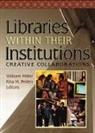 William Miller, Rita Pellen, Rita (Florida Atlantic University Pellen, Pellen Rita - Libraries Within Their Institutions