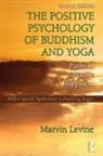 Marvin Levine, Levine Marvin - Positive Psychology of Buddhism and Yoga
