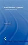 Judith Suissa, Judith (University of London Suissa, Suissa Judith - Anarchism and Education