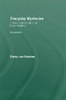 Emmy (New School of Psychotherapy and Counselling van Deurzen, Emmy van Deurzen, Emmy van Deurzen, Emmy (New School of Psychotherapy and Van Deurzen, Emmy (Principal Van Deurzen - Everyday Mysteries