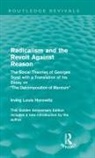 Irving Louis Horowitz, Irving Louis (Rutgers University Horowitz, Horowitz Irving Louis - Radicalism and the Revolt Against Reason (Routledge Revivals)