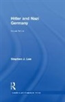 Stephen J. Lee, Lee Stephen J. - Hitler and Nazi Germany