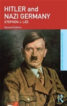 Stephen J. Lee, Lee Stephen J. - Hitler and Nazi Germany