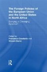 Francesco (Dublin City University Cavatorta, Francesco (University of Laval Cavatorta, Francesco Cavatorta, Cavatorta Francesco, Vincent Durac, Durac Vincent - FOREIGN POLICIES OF EUROPEAN UNIO