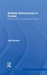 Paul Blokker - Multiple Democracies in Europe