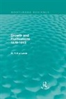 W. Arthur Lewis - Growth and Fluctuations 1870-1913 (Routledge Revivals)