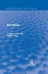 Peter Beharrell, Peter Davis Beharrell, Beharrell Peter, Howard Davis, John Eldridge, Eldridge John... - Bad News (Routledge Revivals)