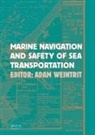 Adam Weintrit, Adam Weintrit, Weintrit Adam - Marine Navigation and Safety of Sea Transportation