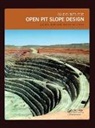 John (University of Liverpool Read, John Stacey Read, John Read, Read John, Peter Stacey, Stacey Peter - Guidelines for Open Pit Slope Design