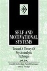 James L Fosshage, Fosshage James L., Frank M Lachmann, Lachmann Frank M., Lichtenberg, Joseph D Lichtenberg... - Self and Motivational Systems
