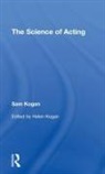 Helen Kogan, Sam Kogan, Sam Kogan Kogan, Kogan Helen, Kogan Sam - Science of Acting