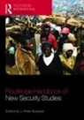 J. Peter (Ecole Normale Superieure Burgess, J. Peter Burgess, Burgess J. Peter - Routledge Handbook of New Security Studies
