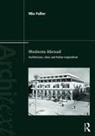 Mia Fuller, Fuller Mia - Moderns Abroad