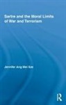 Jennifer Ang Mei Sze, Jennifer Ang Mei Sze, Sze Jennifer Ang Mei - Sartre and the Moral Limits of War and Terrorism