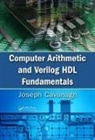 Joseph Cavanagh, Joseph (Santa Clara University Cavanagh, Cavanagh Joseph - Computer Arithmetic and Verilog Hdl Fundamentals