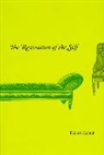 Heinz Kohut, Kohut Heinz - Restoration of the Self