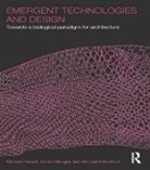 Michael Hensel, Michael (Architectural Association Hensel, Michael (Institute for Computational Desig Hensel, Achim Menges, Menges Achim, Michael Weinstock... - Emergent Technologies and Design