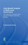 Alessandro Ferrara - Cost-Benefit Analysis of Multi-Level Government